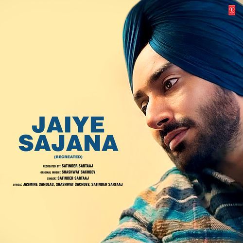 Jaiye Sajana - Recreated Poster